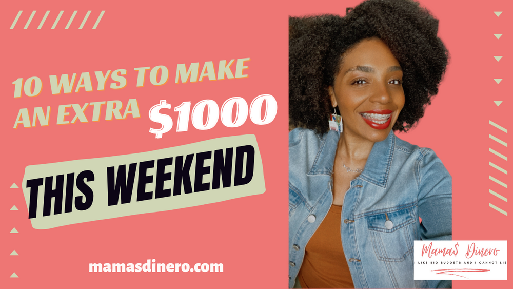 10 Ways to Make an Extra $1,000 This Weekend