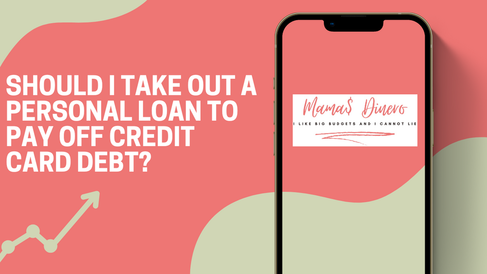 SHOULD I TAKE OUT A PERSONAL LOAN TO PAY OFF CREDIT CARD DEBT?