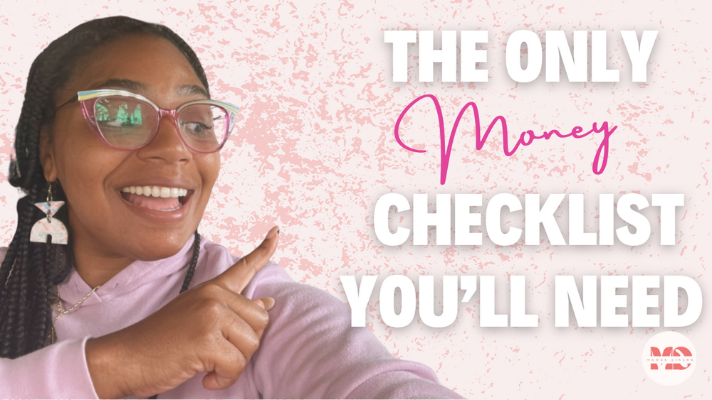 The MONEY checklist you’ll need!